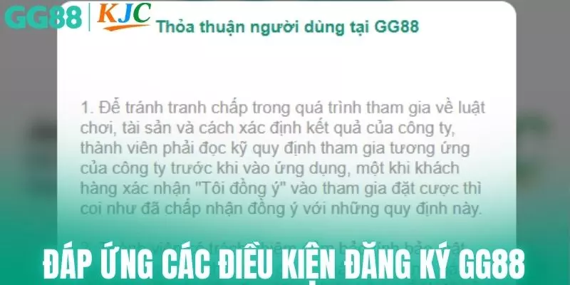 Đăng ký GG88 yêu cầu người chơi đáp ứng điều kiện
