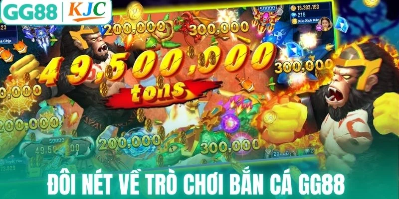 Đôi nét về trò chơi bắn cá GG88