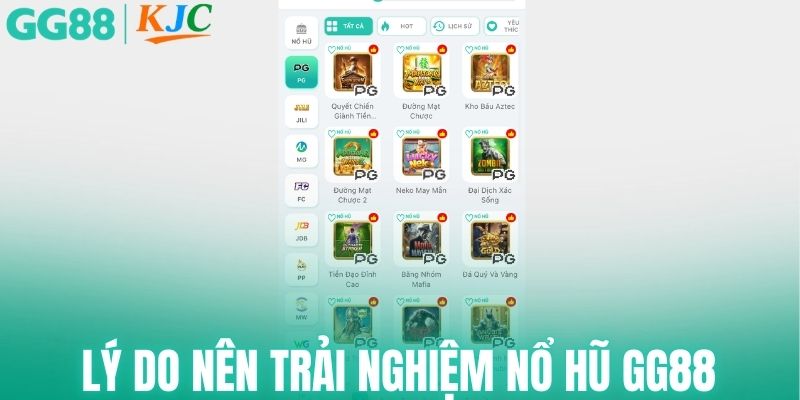 Lý do người chơi nên trải nghiệm nổ hũ GG88