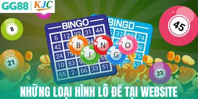 Những loại hình lô đề được cập nhật tại website