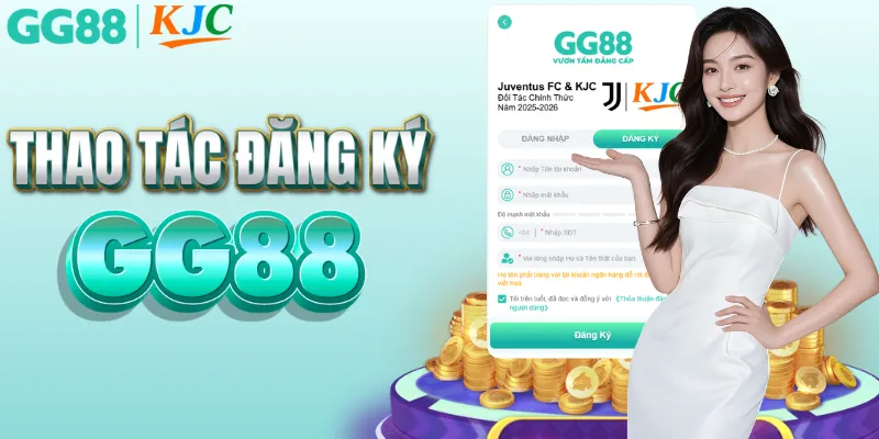 Quy trình tạo tài khoản GG88 cực kỳ đơn giản