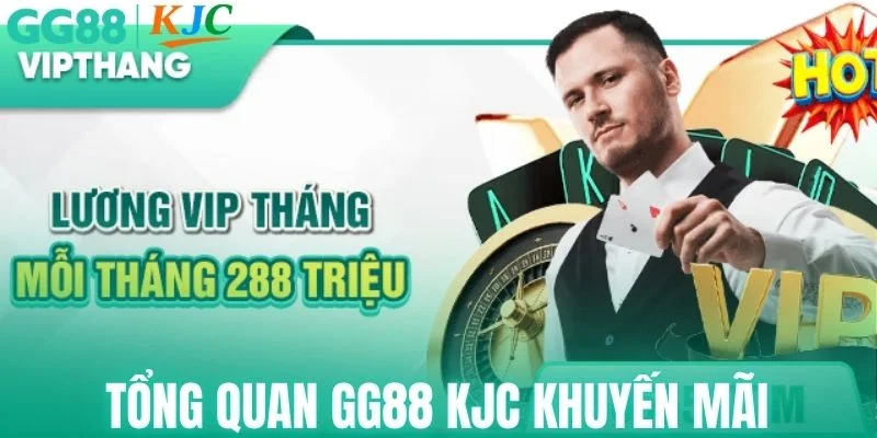 Tổng quan GG88 KJC khuyến mãi